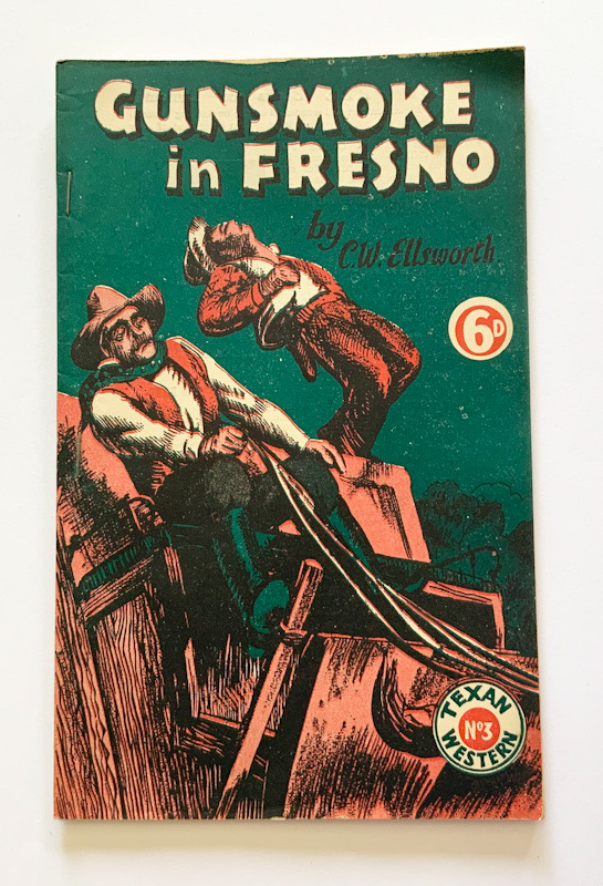GUNSMOKE IN FRESNO Australian Western pulp fiction book 1940s-50s